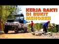 AMPUHHH!!! QUICK TRUCK TUNTASKAN KERJA BAKTI WARGA DI BUKIT MENOREH