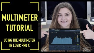 How to Use the Multimeter in Logic (Logic Pro X Multimeter Tutorial)