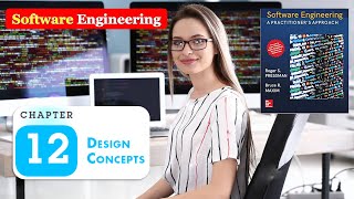 SOFTWARE ENGINEERING CHAPTER 12 Design Concepts Pressman Maxim Part 2
