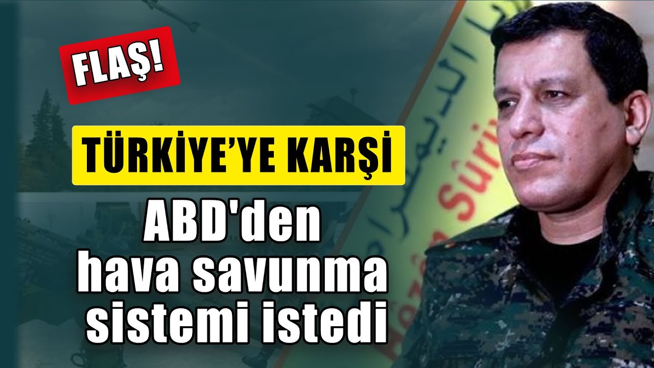 Rojava, ABD'den hava savunma sistemi istedi: Mazlum Kobani’den açıklama ...