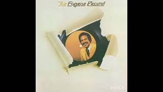 Eugene Record - Love Don't Live By Sex Alone