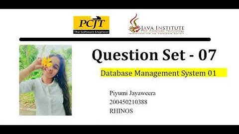 Question Set-07 | Database Management System | Java Institute |PCJT Software Engineering