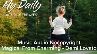   Nocopyright  Magical From Charming demi Lovato