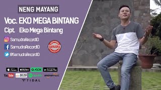 Eko Mega Bintang - Neng Mayang