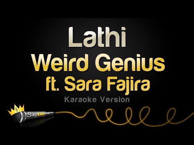 Weird Genius ft. Sara Fajira - Lathi (Karaoke Version) class=