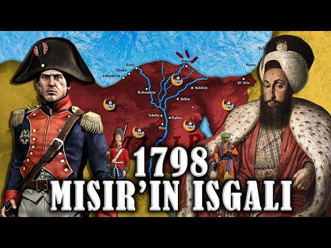 OSMANLININ ÇARESİZLİĞİ: Mısır'ın İşgali 1798 || Osmanlı Fransa Savaşı || Napolyon Bonapart #4