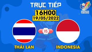 🔴 TRỰC TIẾP I U23 THÁI LAN - U23 INDONESIA (FULL HD) BÁN KẾT SEA GAMES 31