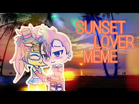 Sunset lover [tweening] 《FLASH WARNING》 || Gacha life meme
