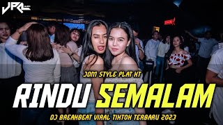 DJ BREAKBEAT RINDU SEMALAM X MELODY ULAR JDM STYLE 2023