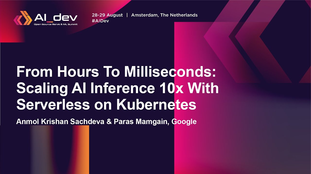 From Hours To Milliseconds: Scaling AI Inference 10x With... Anmol Krishan Sachdeva & Paras Mamgain