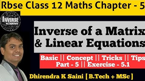RBSE Class 12 Maths Chapter 5.1 Inverse of matrix || Rbse class 12 math exercise 5.1 Part - 5