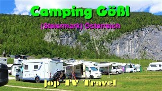 Kurzer Rundgang durch den Campingplatz Gößl am Grundlsee (Steiermark) Österreich jop TV Travel