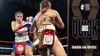 Quick Jabs | Yokasta Valle vs Anabel Ortiz! Last Time Yoka Filled up a Stadium, CR's Fans Are Fun!!