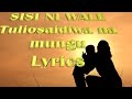 Phina sisi ni wale lyrics video