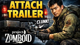 How to ATTACH TRAILER in Project Zomboid (Step by Step)