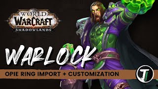 OPie Addon WoW - My Warlock Rings | WoW Shadowlands