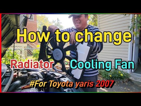 How to Replace Radiator Cooling Fan for Toyota Yaris 2007