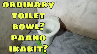 Paano Mag Install ng Ordinary Toilet Bowl / Water Closet |Maynard Collado