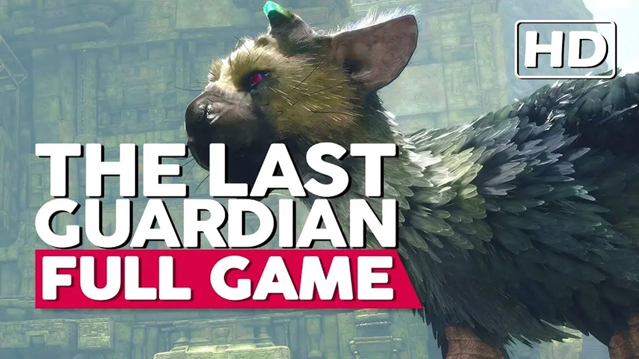 THE LAST GUARDIAN Gameplay Walkthrough Part 1 FULL GAME (PS4 Pro