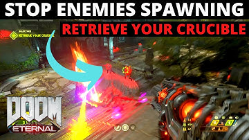 Retrieve Your Crucible HOW TO STOP BUFFED ENEMIES SPAWNING Taras Nabad Buff Totem Doom Eternal Quest