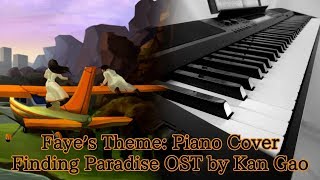 Finding Paradise OST: "Faye's Theme" Piano Cover chords