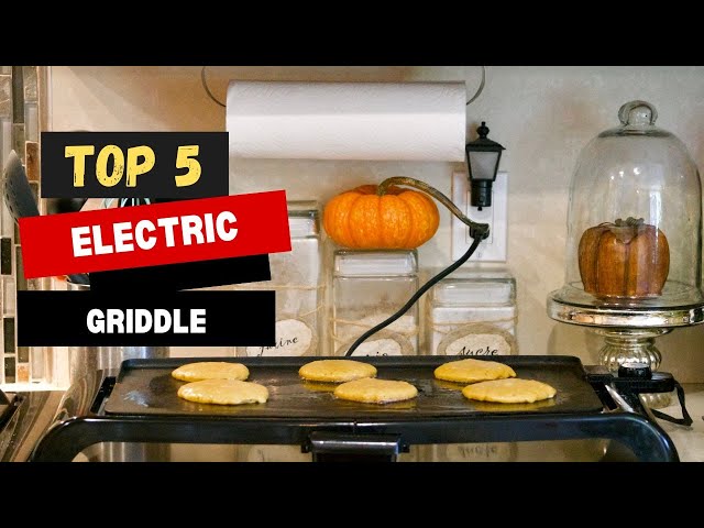 The 4 Best Electric Griddles of 2024, Tested & Reviewed