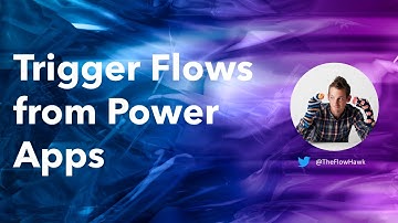 6 Tips for triggering flows from Power Apps