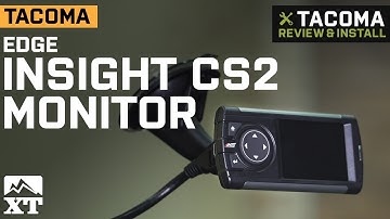 Tacoma Edge Insight CS2 Monitor (2005-2014 2.7L, 2005-2015 4.0L, 2016 3.5L) Review & Install