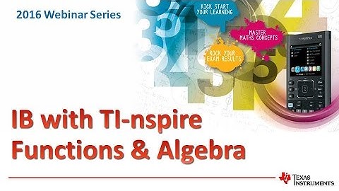 IB with TInspire Functions and Algebra