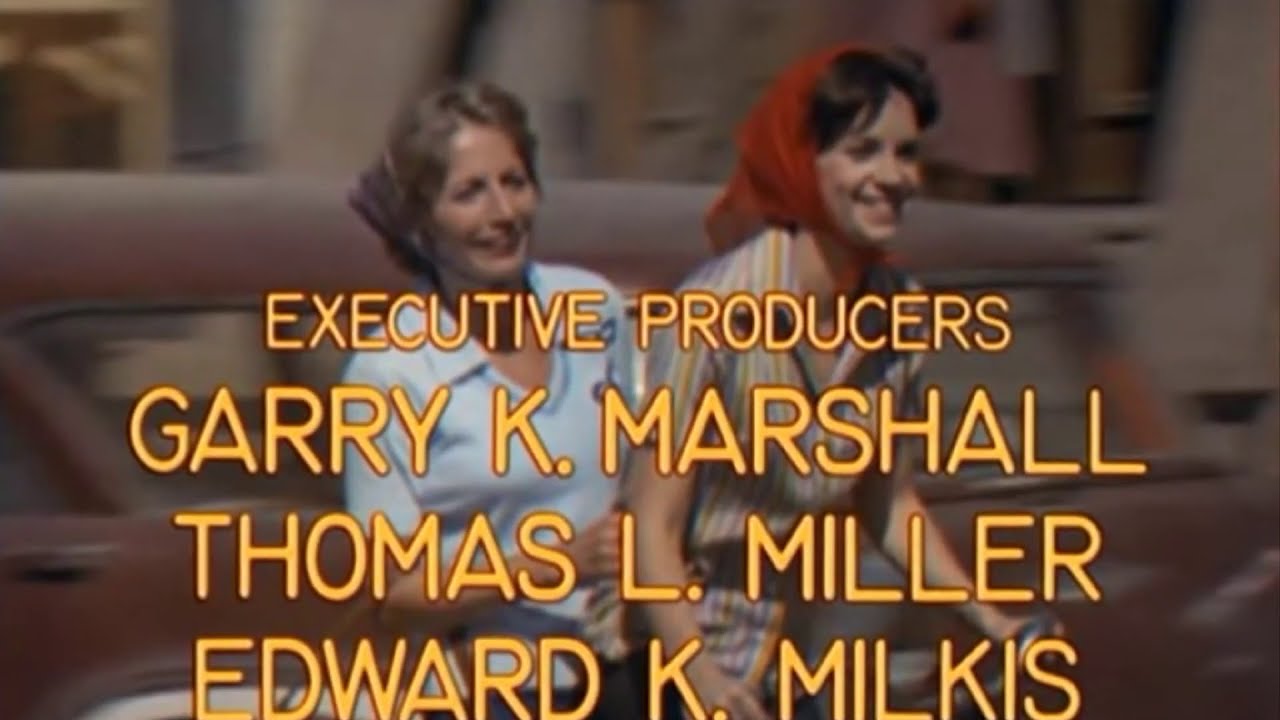 Laverne & Shirley theme song Make All Our Dreams Come