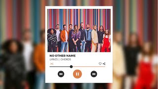 No Other Name by Hillsong Worship | Lyrics | Chords