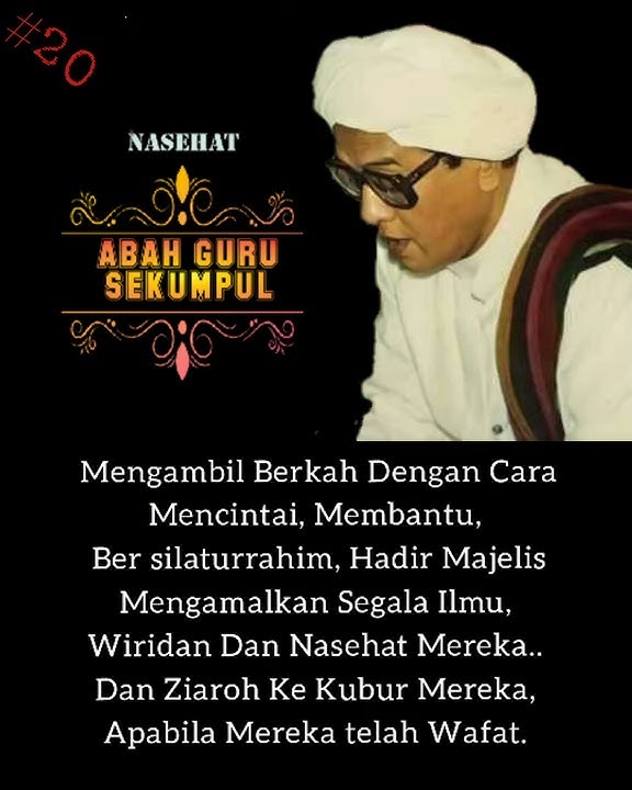 Story WA Nasehat Abah Guru Sekumpul (#20)