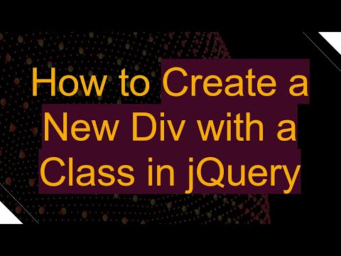 How to Create a New Div with a Class in jQuery