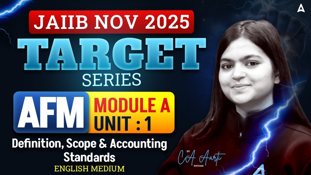 JAIIB НОЯБРЬ 2025 | JAIIB AFM Модуль A | БЛОК 1. Определение, область применения и стандарты бухг...