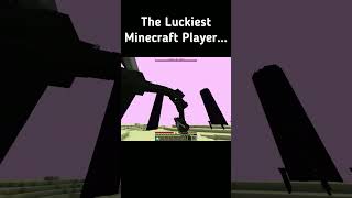 Minecraft luckiest player #minecraft #shorts