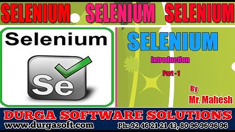 Selenium || Selenium Introduction Part-1 by Mahesh