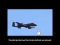 Iran Hits a Second US Warplane — A-10 Pilot Ejects Over Persian Gulf