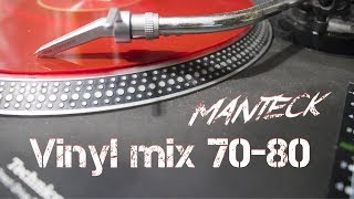 Video thumbnail of "Manteck - Vinyl Mix 70-80 (Disco Anni '70- '80)"