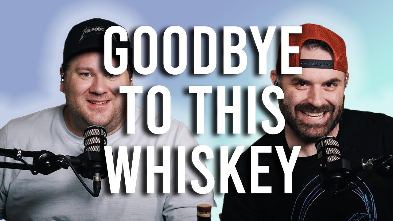 Giving Up This Whiskey!