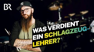 Selbstständig mit Musikunterricht: Das verdient ein Schlagzeuglehrer | Lohnt sich das? | BR