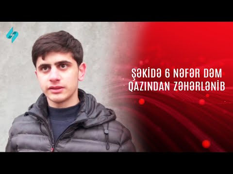 Şəkidə tələbələr dəm qazından zəhərləndi @Kanal-S