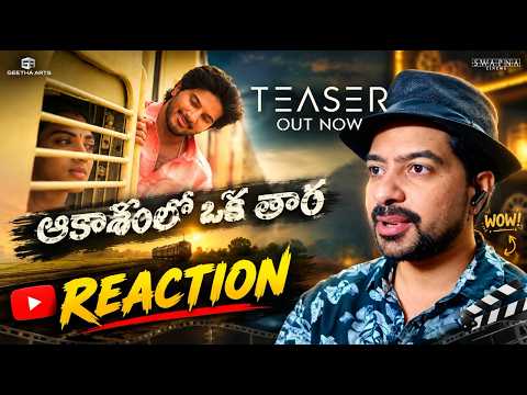 Aakasamlo Oka Tara Teaser Reaction | Dulquer Salmaan | Satvika | Shruti Haasan |GV Prakash | Pavan 