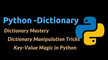 Python | 08 | Dictionary | Unit 2 | VTU Syllabus
