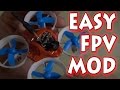 Eachine E011 Easy FPV Mod