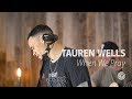 Tauren Wells - When We Pray - CCLI sessions