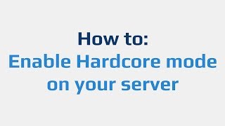 How to: Enable Hardcore mode on your server Resimi
