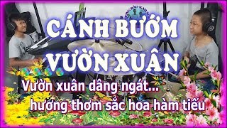 Cánh Bướm Vườn Xuân - Hòa Tấu Nhạc Sống Có Lời - Phong Bảo Official