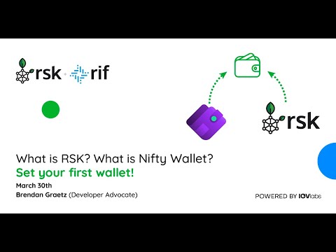 Webinar Series: What is RSK? What is Nifty Wallet? Set up your first wallet