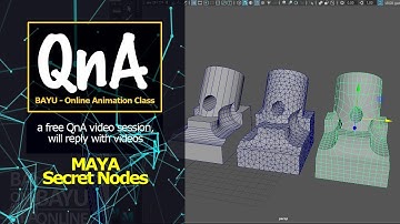 Maya Secret Nodes Tutorial 190406v01