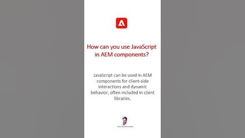 How can you use JavaScript in AEM components #aem #aeminterviewquestions #adobeexperiencemanager